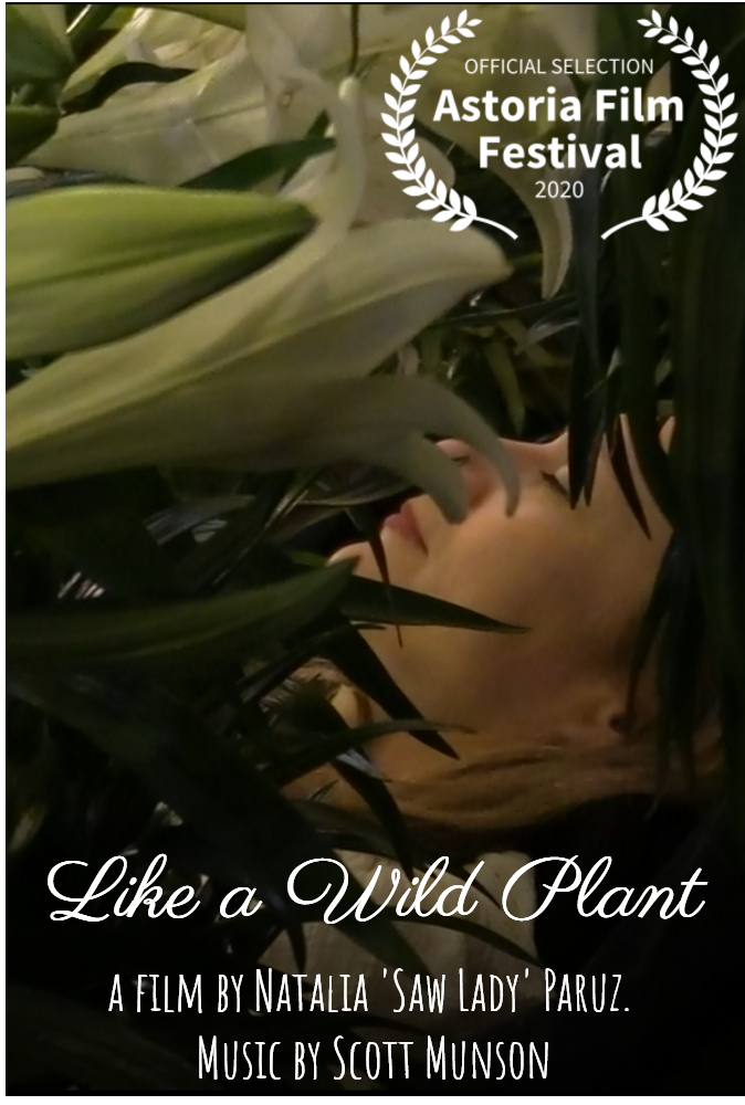 Saw Lady's film Like a Wild Plant